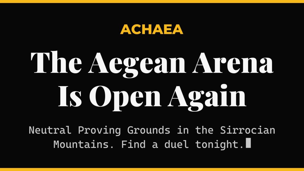 Achaea Aegean Arena reopens as neutral Proving Grounds location in the Sirrocian Mountains