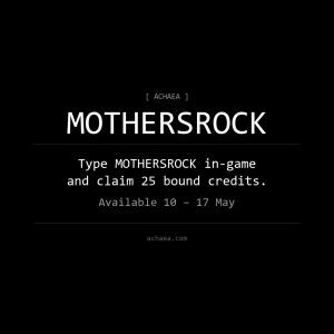 Achaea MOTHERSROCK promo -- type MOTHERSROCK in-game between May 10 and 17 for 25 free bound credits