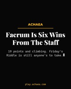 Achaea Worldgames Extravaganza results - Faerum leads Staff of Nicator at 19 points
