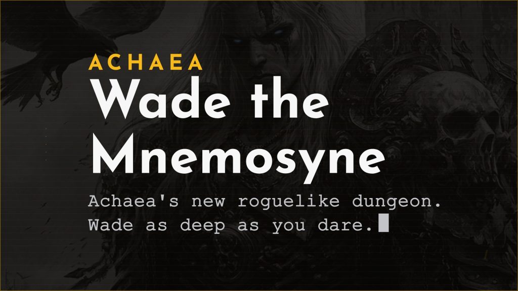 Achaea Mnemosyne Trials, a roguelike dungeon of ripples and boons