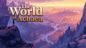 A lone explorer on a ridge overlooking a vast fantasy landscape at dawn. Hero image for the world of Achaea guide.