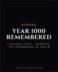 Achaea Year 1000 retrospective card: Year 1000, Remembered, in engraved gold lettering