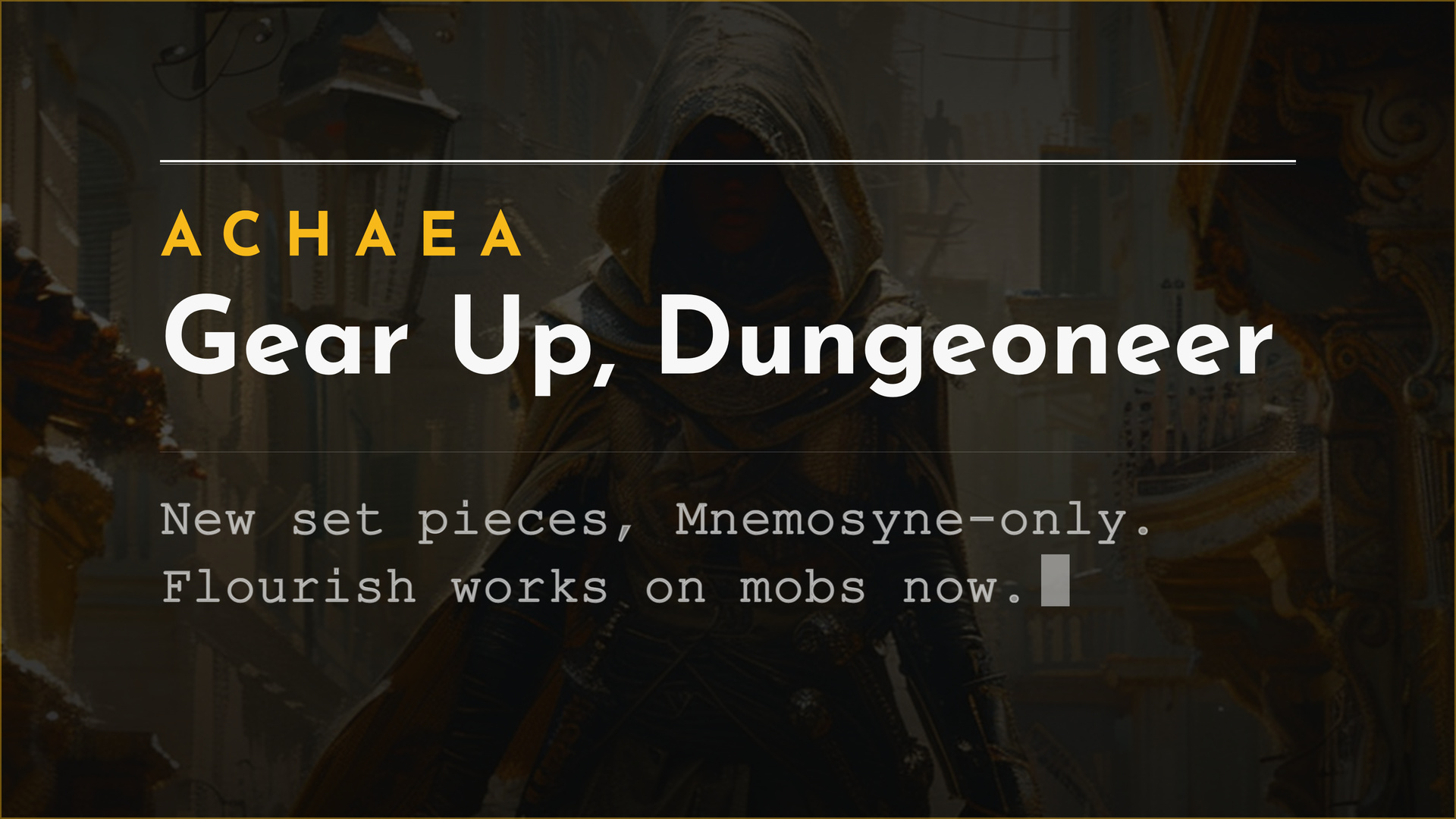 Achaea Dungeoneer gear set update: new gloves, chest, and boots pieces, effective only in the Mnemosyne roguelike dungeon