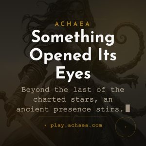 Achaea lore event The Sire, square card: an ancient presence wakes beyond the outer reaches of creation