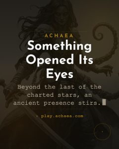 Achaea lore event The Sire, portrait card: an ancient presence wakes beyond the outer reaches of creation