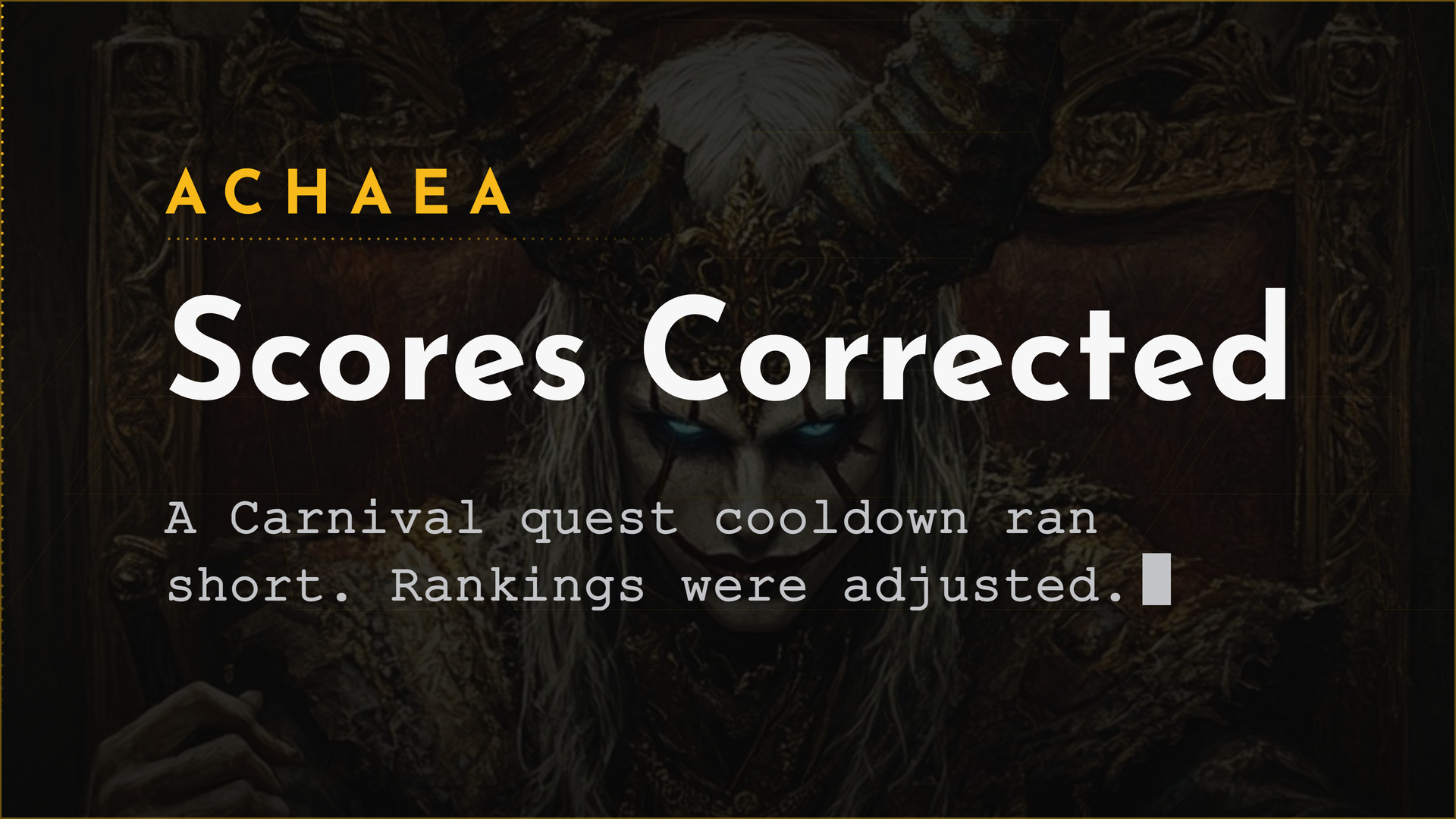 Achaea Iron Carnival bugfix: quest cooldown corrected and CARNIVAL RANKINGS scores adjusted