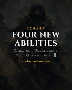 Achaea social card: four new abilities added in Charnel, Sculpting, Spiritlore and Woe, August 2026