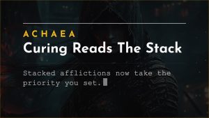 Achaea updates card: stacked affliction curing priority fix and channel command handling, August 2026