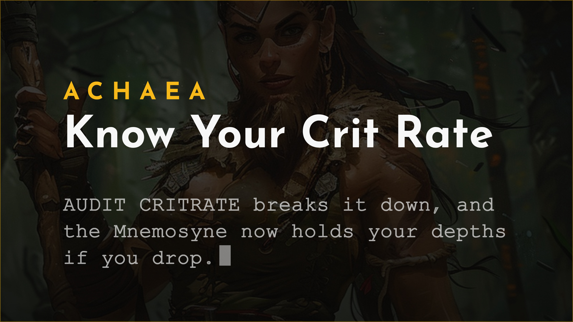 Achaea updates card: Know Your Crit Rate, AUDIT CRITRATE and Mnemosyne reconnect fixes
