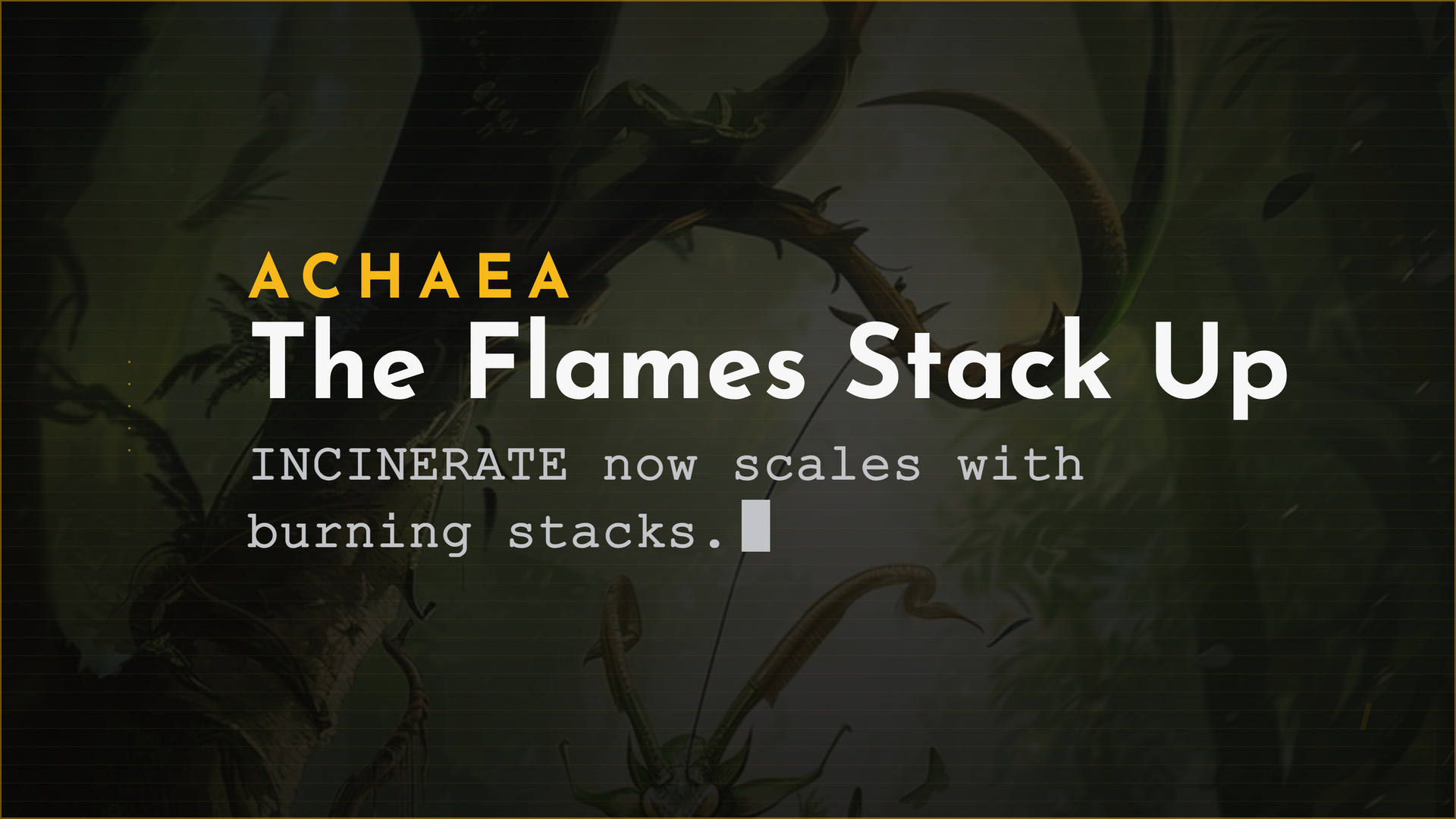 Achaea announcement card reading The Flames Stack Up