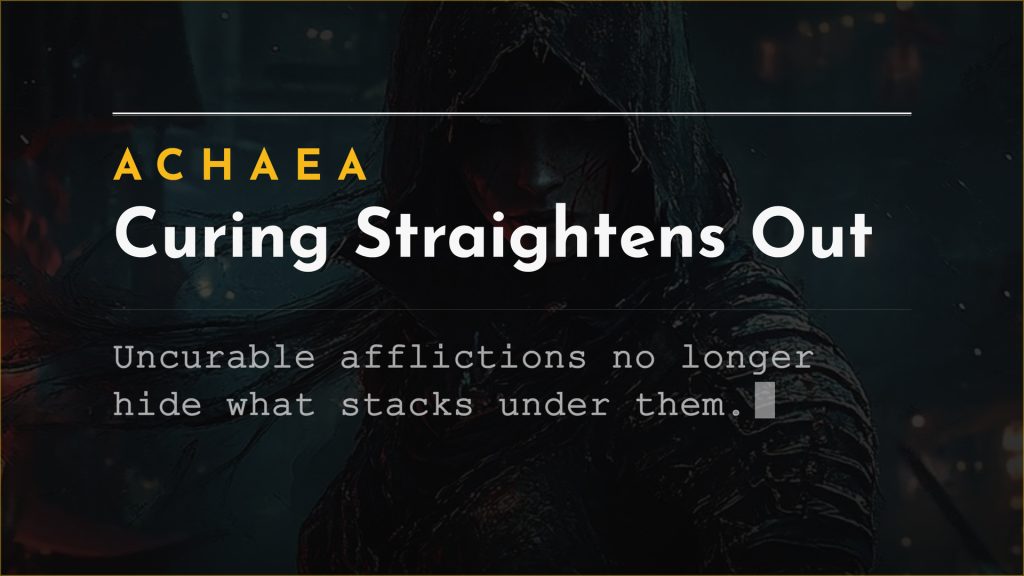 Achaea announcement card reading Curing Straightens Out