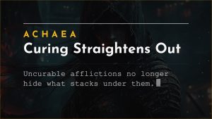 Achaea announcement card reading Curing Straightens Out