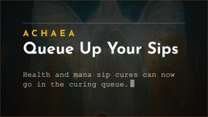 Achaea announce card for updates: health and mana sip cures can now be added to the serverside curing queue