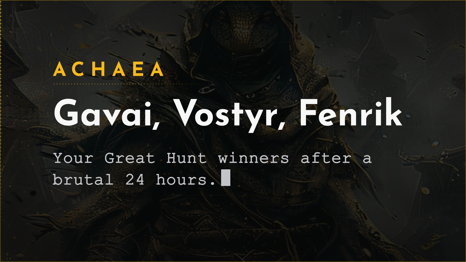 Achaea announce card for the Great Hunt results: Gavai, Vostyr and Fenrik won the Open, Sub-99 and Sub-80 tiers