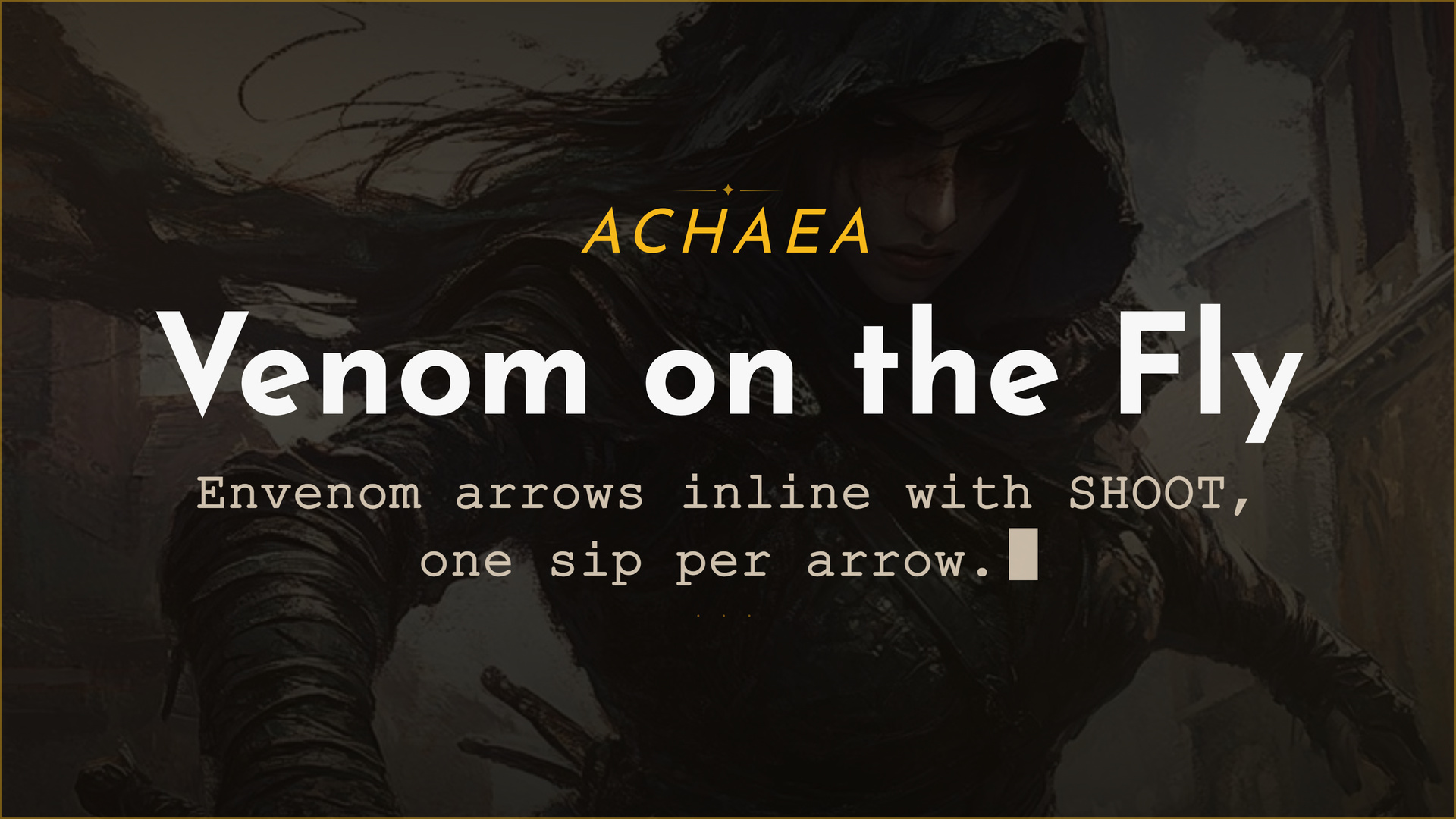 Achaea updates card: Venom on the Fly, envenom arrows inline with SHOOT