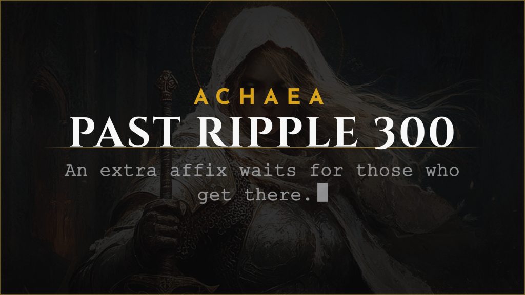 Achaea announcement card reading Past Ripple 300