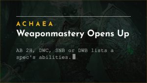 Achaea announcement card reading Weaponmastery Opens Up