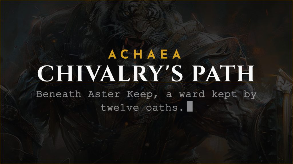 Achaea announce card for Walking Chivalry's Path: beneath Aster Keep, a ward kept by twelve oaths