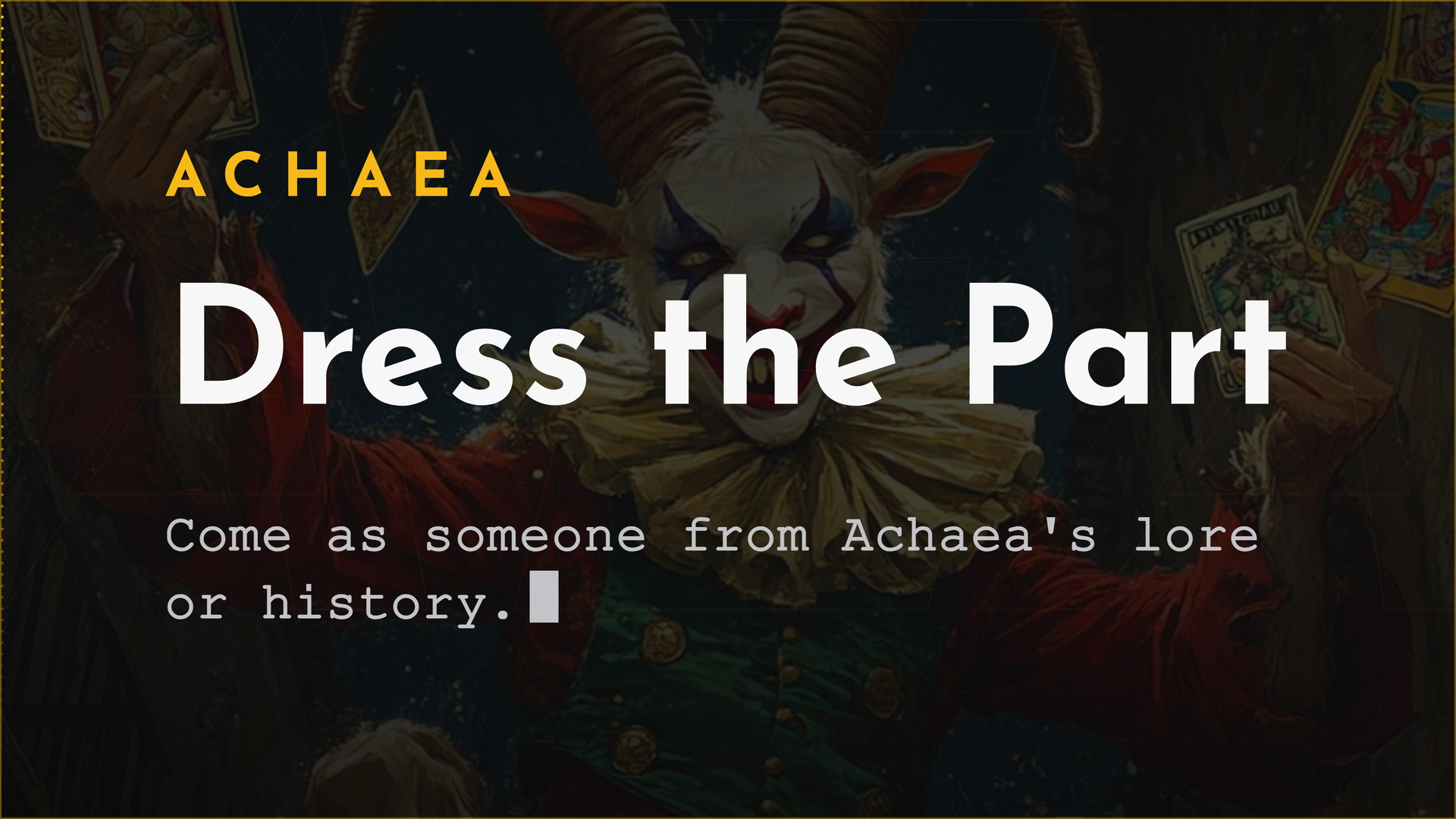 Achaea announce card for a Discord contest: dress up as a character from Achaea's lore or history