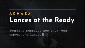 Achaea Jousting and AUDIT Updates October 2026 | Achaea Achaea announce card for the 11th of October updates: jousting messages now show your opponent's lance